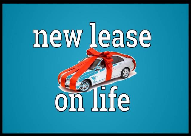 New Car: A New Lease on Life